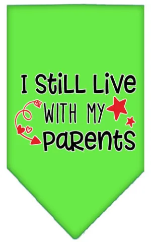 Still Live With My Parents Screen Print Pet Bandana Lime Green Small